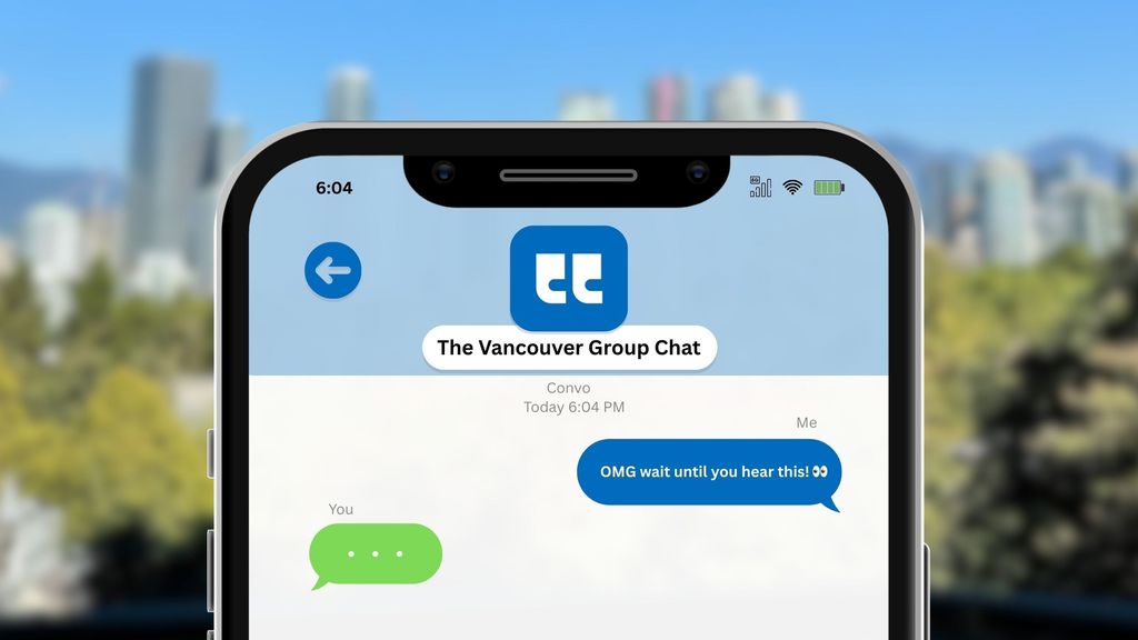 Forgot Chat Week What to send your Vancouver Group Chat this week (June 16)